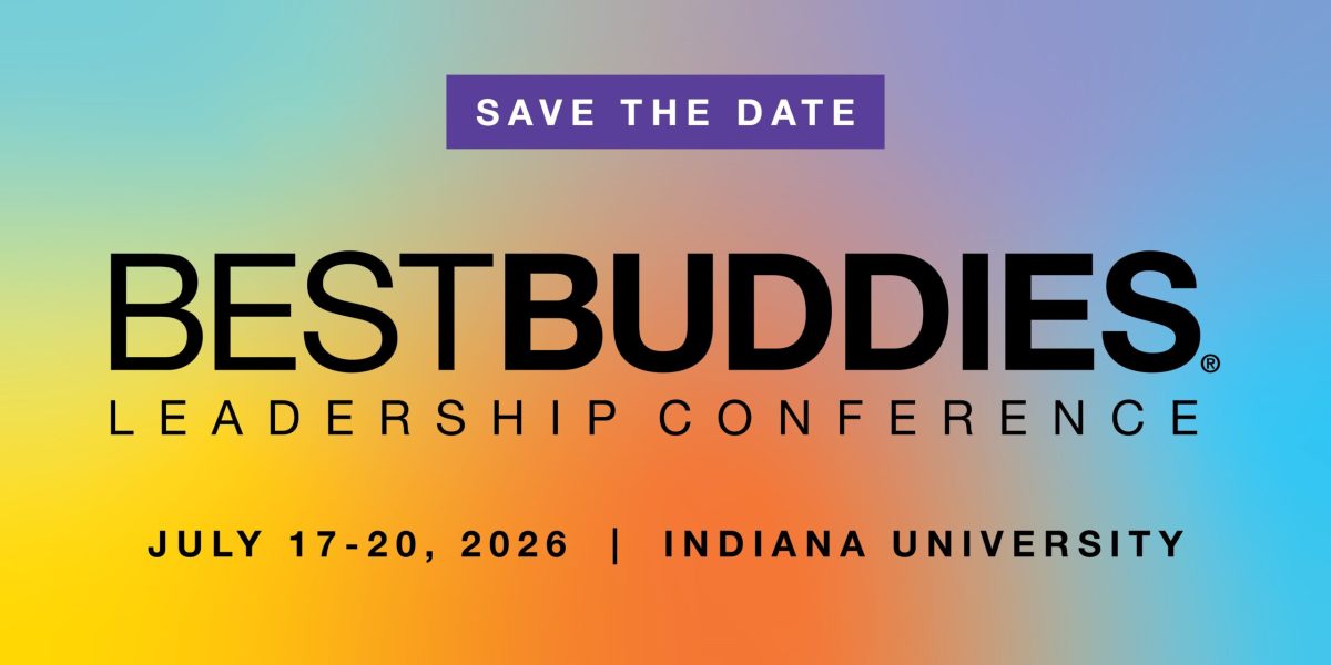 a colorful background with black text that reads "SAVE THE DATE: Best Buddies Leadership Conference, July 17-20, 2026 | Indiana University"